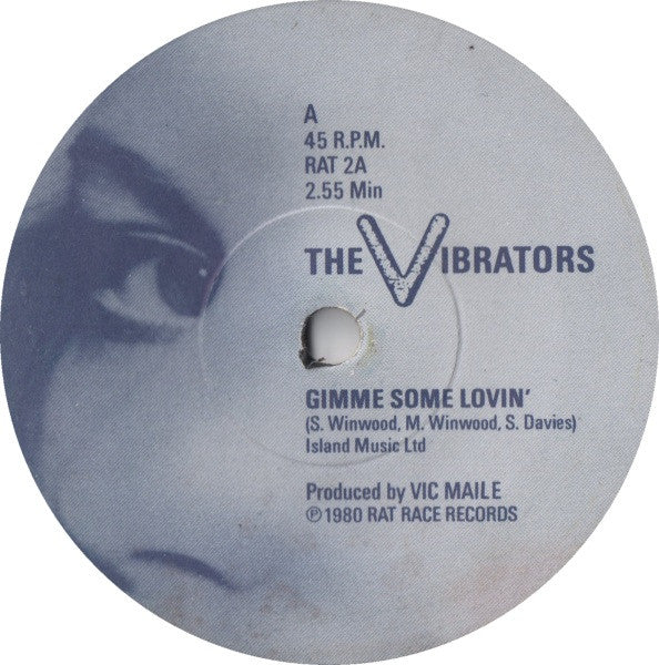 The Vibrators : Gimme Some Lovin' (7")